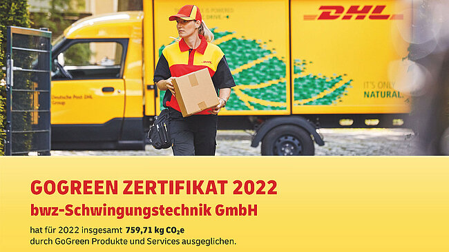 Ausschnitt aus einer gelben Urkunde vom Paketdienstleister DHL, auf welcher vermerkt ist, daß bwz Schwingungstechnik durch die Nutzung von GoGreen Produkten 759,71 KG CO2-Äquivalente im Jahr 2022 eingespart hat