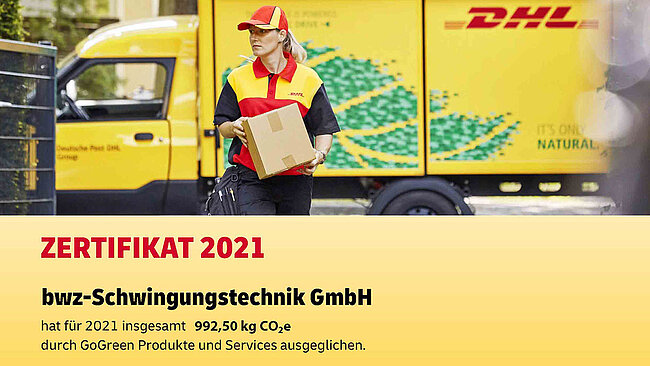 Ausschnitt aus einer gelbe Urkunde vom Paketdienstleister DHL, auf welcher vermerkt ist, daß bwz Schwingungstechnik durch die Nutzung von GoGreen Produkten 992,5 KG CO2-Äquivalenten im Jahr 2021 eingespart hat.